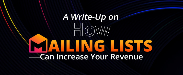 how-mailing-lists-can-increase-revenue