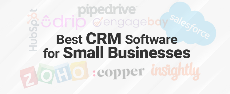 Best CRM-Software For Small Businesses