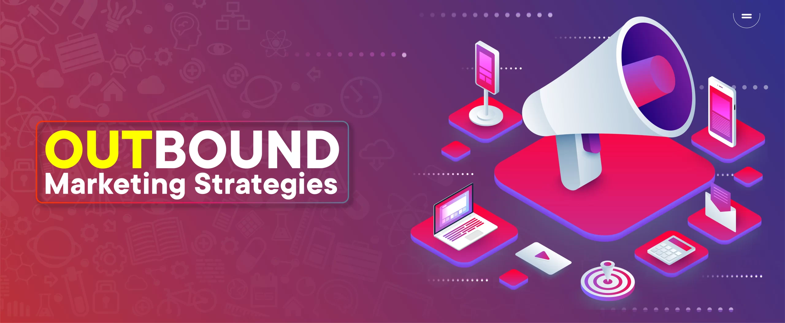 Outbound Marketing Strategies