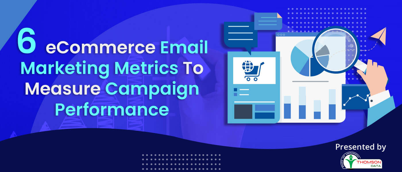 6-e-commerce-email-marketing-metrics-to-measure-campaign-performance-banner-c